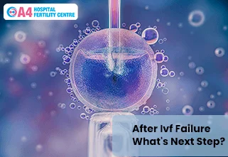 after-ivf-failure-whats-next-step-blog-middle-2