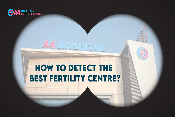how-to-find-the-best-fertility-centre-for-you