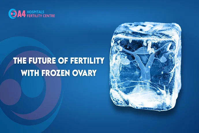 how-to-retain-the-fertility-age-future-paves-way-with-frozen-ovary