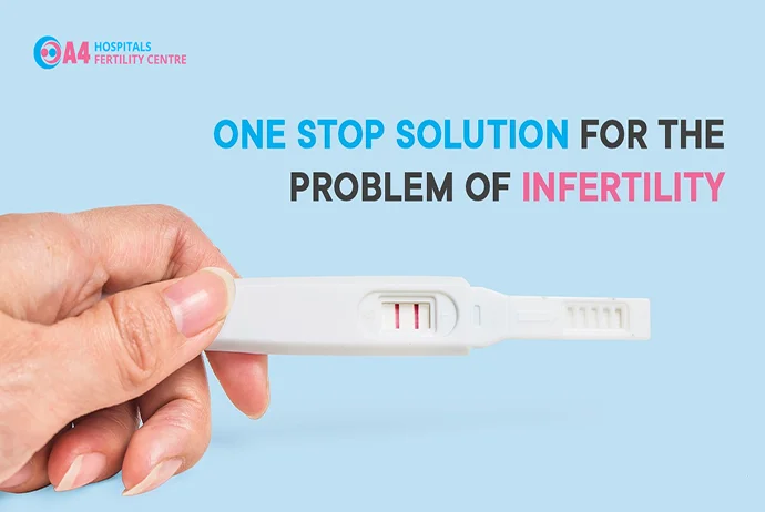 one-stop-solution-for-the-problem-of-infertility
