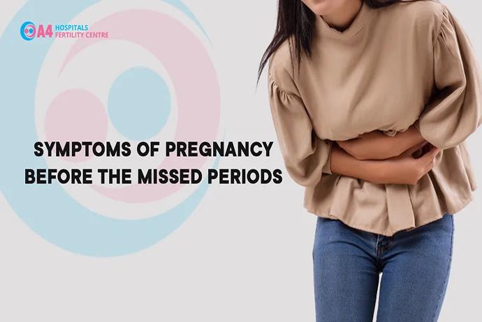 Symptoms of pregnancy before the missed periods
